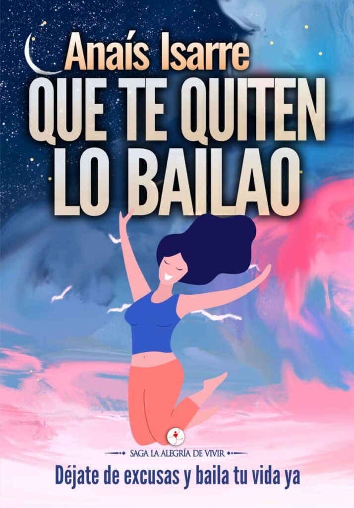 Portada del libro "Que te Quiten lo Bailao"
