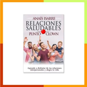 Relaciones Saludables Punto Clown - Tapa Blanda
